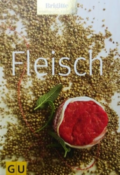 Brigitte Kochbuch-Edition: Fleisch